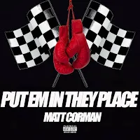 Matt Corman — Put Em In They Place — обложка